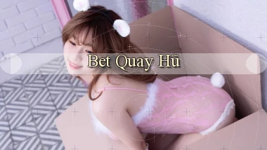 bet Quay hũ