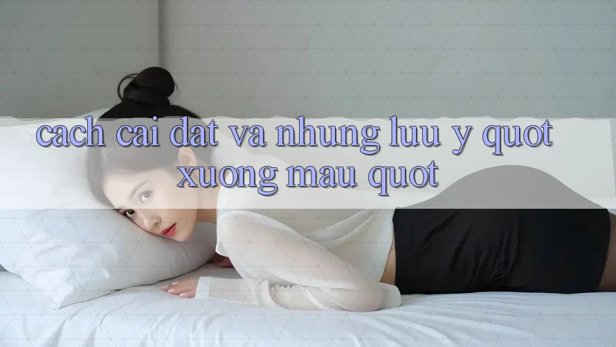 Cách cài đặt và những lưu ý " xương máu"
