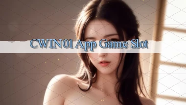 cwin01 app game slot