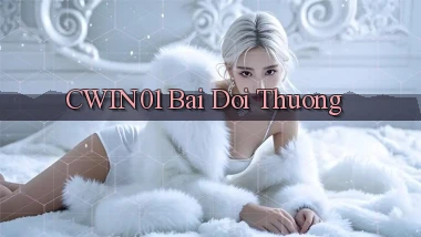 cwin01 bài đổi thưởng