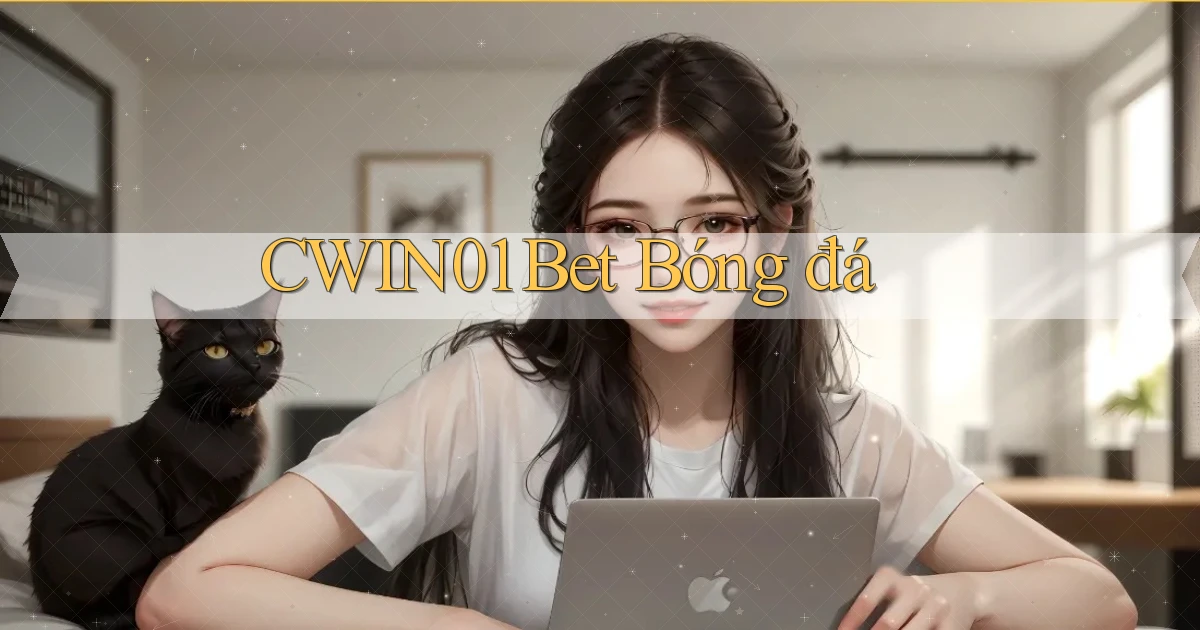 cwin01 bet bóng đá