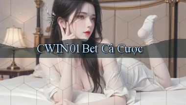 cwin01 bet cá cược