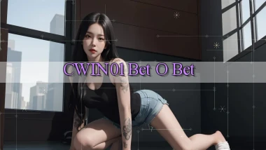 cwin01 bet o bet