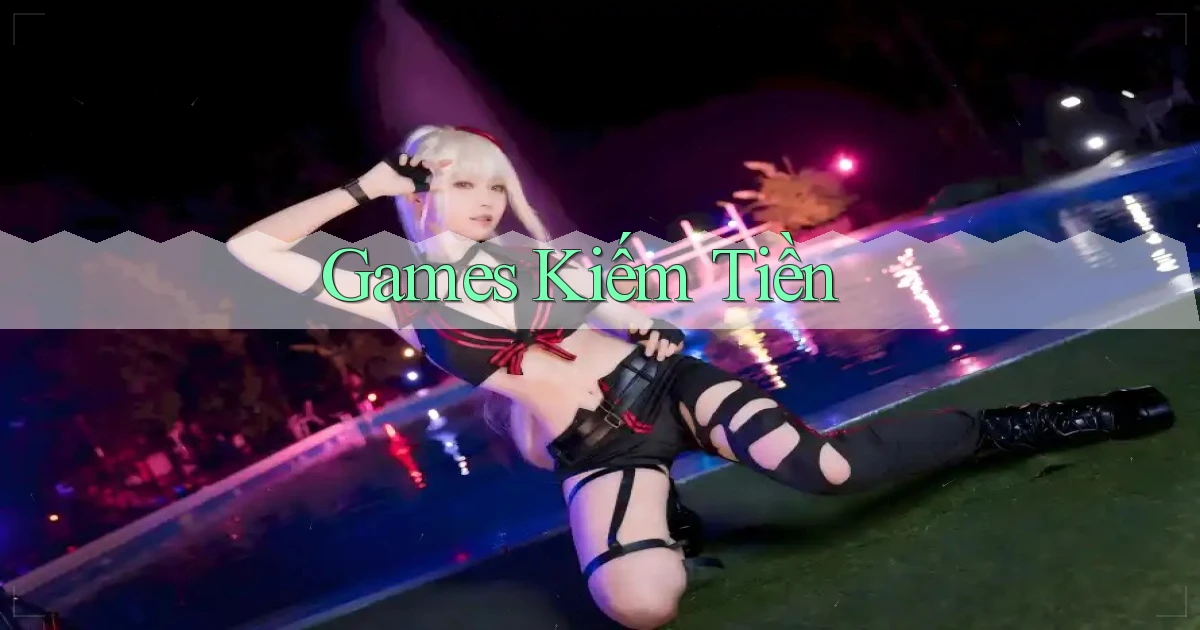 Games Kiếm tiền