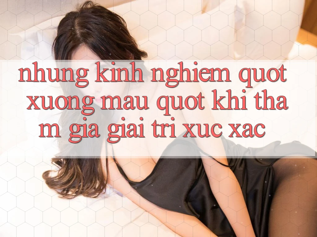 Những kinh nghiệm " xương máu" khi tham gia giải trí xúc xắc Những kinh nghiệm " xương máu" khi tham gia giải trí xúc xắc