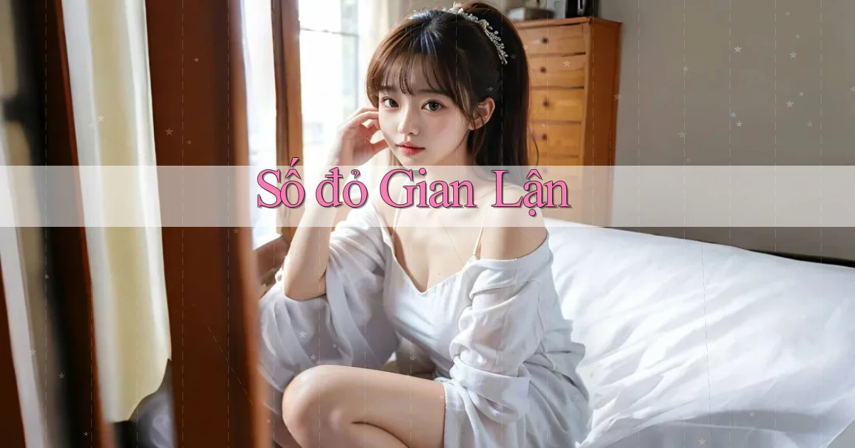 số đỏ Gian lận